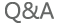 Q&A